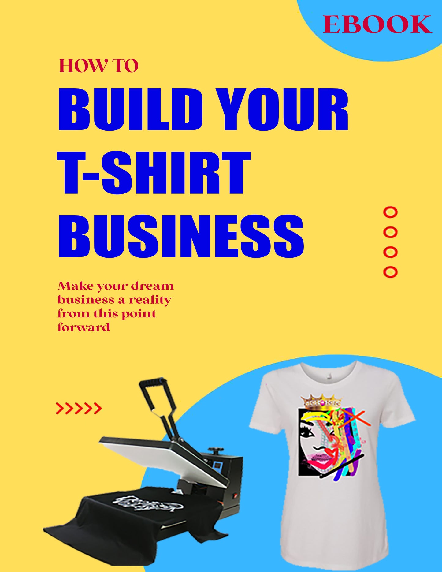 Starting Your Tshirt Business Ebook